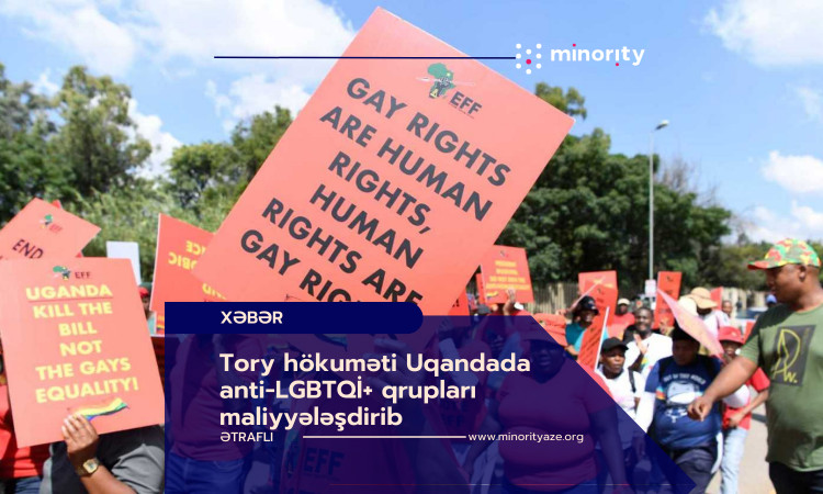 Tory hökuməti Uqandada anti-LGBTQİ+ qrupları maliyyələşdirib