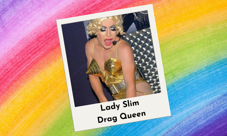 Interview with the local Drag Queen - Lady Slim