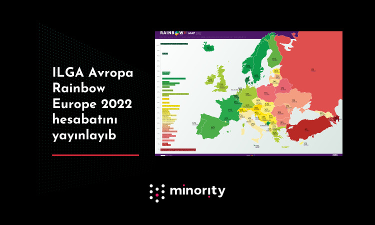 ILGA Avropa Rainbow Europe 2022 yayınlayıb