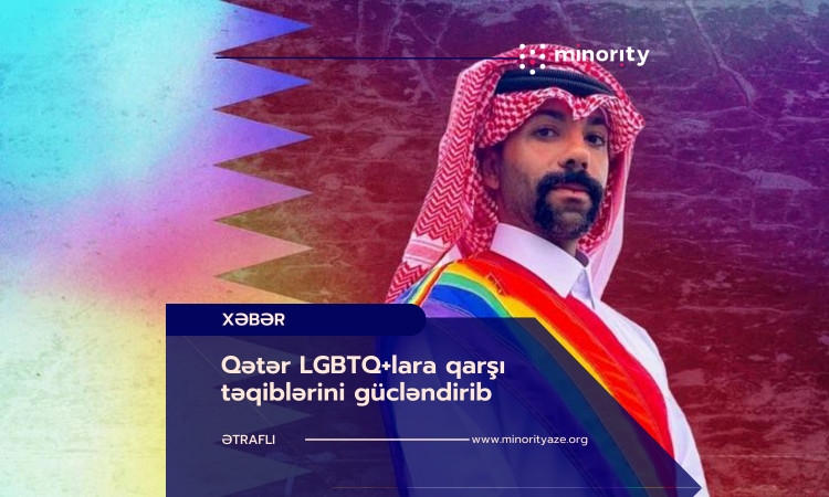 Qatar intensified its persecution of LGBTQ+s