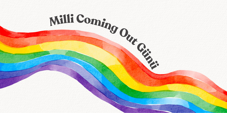 Bu gün Milli Coming Out Günümüzdür